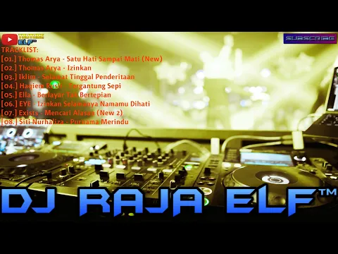 Download MP3 SATU HATI SAMPAI MATI NEW REMIX 2020 DJ RAJA ELF™ BATAM ISLAND