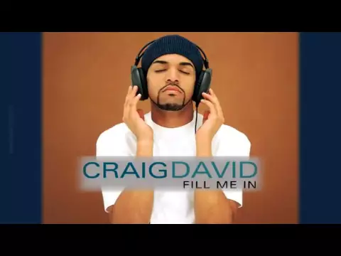 Download MP3 Craig David - Fill Me In (Part 2)
