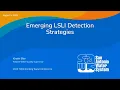 08 Emerging LSLI Detection Strategies