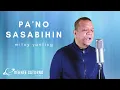 Lagu Mitoy Yonting - Pa'no Sasabihin [Lyric Visualizer]