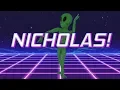 HAPPY BIRT AY NICHOLAS - ALIEN REMIX