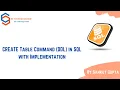 Create Table Command DDL in SQL with hands on practice DBMS