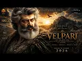 Velpari Trailer Tamil - Ajith Kumar Nayanthara AR Rahman Shankar Sun Pictures