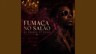 Fumaca no Salao feat Sviko