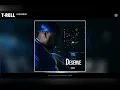 T Rell - I Deserve (Slowed)