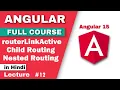 Child Nested Routing in angular Angular child routing in hindi angular nested routing in hindi