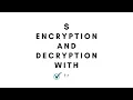 Encryption and Decryption with a single line command
