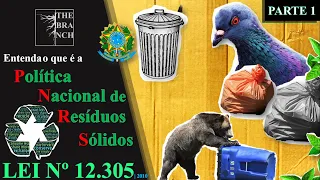 Política Nacional de Resíduos Sólidos PNRS - Lei 12.305/10 #pnrs #resíduo #meioambiente