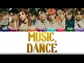 NCT 127 - 'MUSIC, DANCE' Lyrics [Color Coded_Han_Rom_Eng]