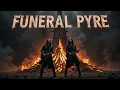 Download Lagu Blue Horizon - FUNERAL PYRE (Audio 2025)