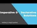 Imperative Declarative Solutions Making a Range