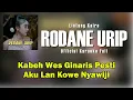 Download Lagu Rodane Urip-Lintang Kairo (KARAOKE)