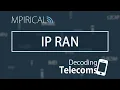 IP RAN - Decoding Telecoms