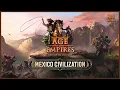 Download Lagu Age of Empires 3- Mexico OST | HD Soundtrack | Mexican Civ Overview | Definitive Edition