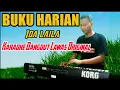 Download Lagu BUKU HARIAN - IDA LAILA - COVER DANGDUT KARAOKE