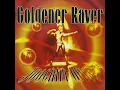 Goldener Raver (1995 Remix) (12" Version)