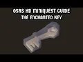 OSRS Miniquest Guide The Enchanted Key