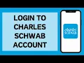 How To Login To Charles Schwab Account Charles Schwab Login 2026