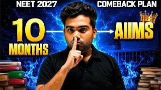  only 10 months left your aiims dream starts today neet 2027