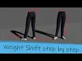 how to create an effective weight shift tutorial