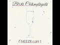 Blue Champagne - CHEEZE & pH-1