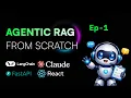 AGENTIC RAG FROM SCRATCH Episode 1 - Project overview FastAPI React LangChain Claude