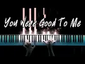 Jeremy Zucker, Chelsea Cutler - You Were Good To Me (Piano Cover)