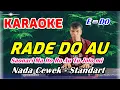 Download Lagu KARAOKE RADE DO AU || NADA WANITA STANDART - E = DO