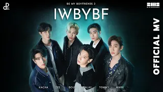 Download BE MY BOYFRIENDS 2 - IWBYBF ( I WILL BE YOUR BOYFRIEND ) [Official MV] MP3