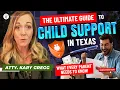 The Ultimate Guide to Child Support in Texas What Every Parent Needs to Know