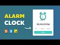 Create a Functional Alarm Clock Using HTML CSS JavaScript