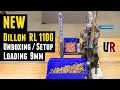 NEW Dillon RL 1100 Unboxing Setup Loading 9mm