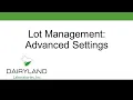 Lot Management Advanced Settings