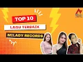 Download Lagu TOP 10 Lagu Terbaik Milady Record 2025