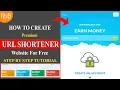 How To Create URL Shortener Website For Free in 2024 Make a Link Shortener Website Step by Step