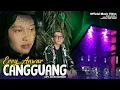 Download Lagu Cangguang - Erry Anwar (Official Music Video)