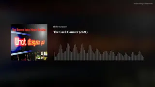 the card counter 2021 