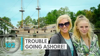 TROUBLE Going ASHORE: Exploring Jamestown Settlement  (Ep102)  |  ⛵ The Foster Journey
