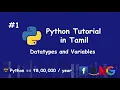 Learn Python Tamil - Datatypes and Variables