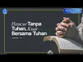 Lagu Hancur Tanpa Tuhan, Kuat Bersama Tuhan | Pdt. Alexander Simanjuntak S.E., M.Th. | Minggu, 11 Jan '26