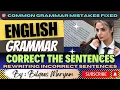 Grammar Correction Exercise Re-write Sentences with Proper Rules
