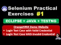 Selenium WebDriver Eclipse Java TestNG Practical Exercise - OrangeHRM Website Login Test