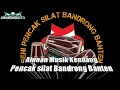 Lagu alunan musik seni pencak silat banten