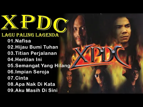 Download MP3 Xpdc 20 Lagu Paling Lagenda - Lagu Rock Lama Malaysia Terbaik \u0026 Popular
