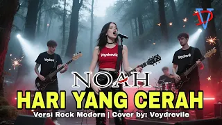 hari yang cerah peterpan noah versi rock bikin candu cover by voydrevile