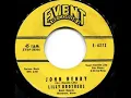 John Henry - Lilly Brothers & Don Stover