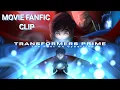 MOVIE FANFIC CLIP TRANSFORMERS PRIME The Past On Cybertron Fanfic
