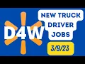 D4W New Truck Driver Jobs at Walmart March 9 2023