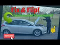 How to FLIP a Ford Focus with a Bad Transmission for PROFIT 2012-2018