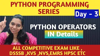 DAY 3 - PYTHON Operators In Details python operators in hindi